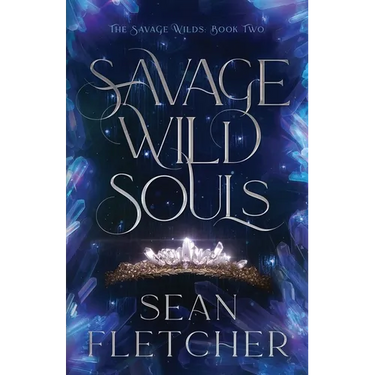 Savage Wild Souls (The Savage Wilds Book 2)