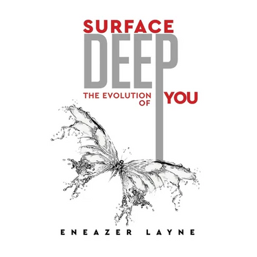 Surface Deep: The Evolution of YOU
