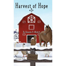 Harvest of Hope