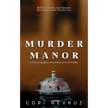 Murder Manor: A Psychological and Paranormal Thriller