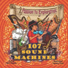 Passion to Exploration of 107 Sound Machines