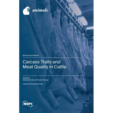 Carcass Traits and Meat Quality in Cattle