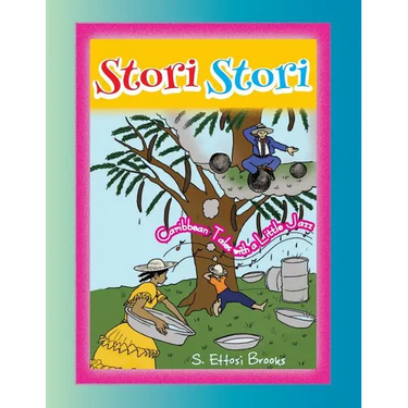 Stori, Stori: Caribbean Tales With a Little Jazz
