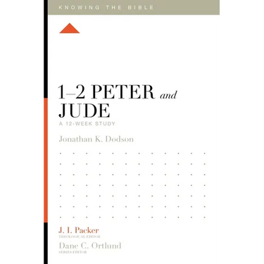 1-2 Peter and Jude: A 12-Week Study
