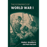 The Economics of World War I