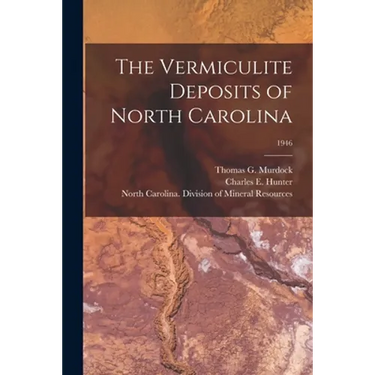 The Vermiculite Deposits of North Carolina; 1946