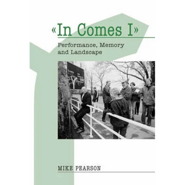 In Comes I: Performance, Memory and Landscape