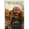 Through the Eyes of a Shepherd