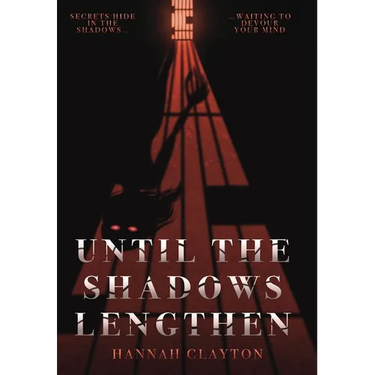 Until the Shadows Lengthen
