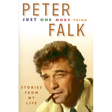 Just One More Thing: Stories from My Life