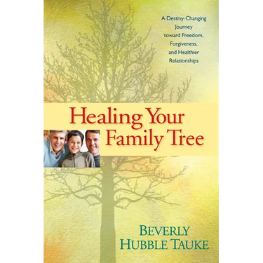 Healing Your Family Tree