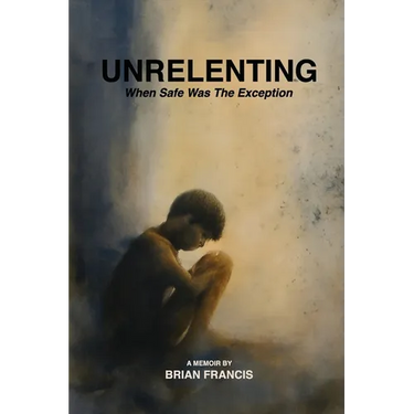 Unrelenting: When Safe was the Exception