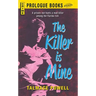 The Killer Is Mine
