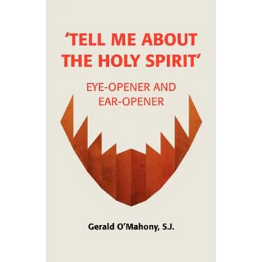 Tell Me about the Holy Spirit