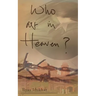 Who art in Heaven?