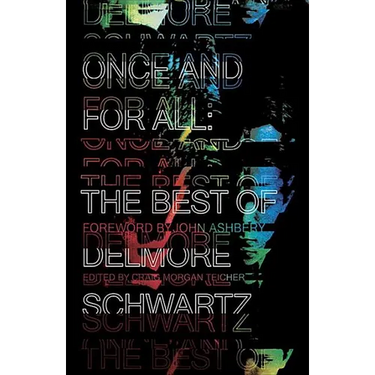 Once and for All: The Best of Delmore Schwartz