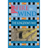 Fire in the Wind: The Kingdom's Way