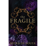The Fragile