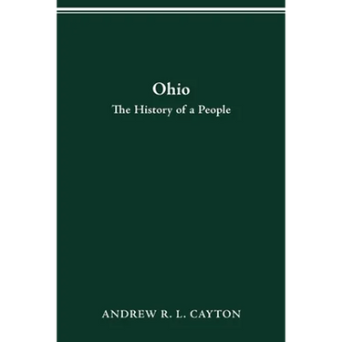 Ohio: The History of a People