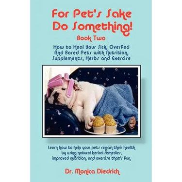 For Pet's Sake, Do Something! Book Two