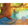 Finding God in All I See, Finding God in You and Me