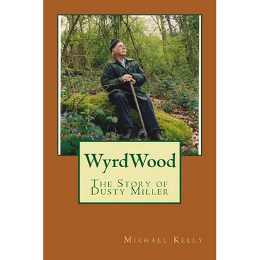 WyrdWood: The Story of Dusty Miller