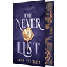 The Never List (Deluxe Limited Edition)
