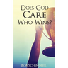 Does God Care Who Wins?