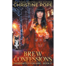 Brew Confessions: A Cozy Witch Mystery