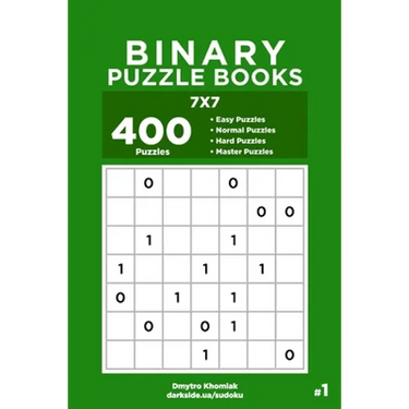 Binary Puzzle Books - 400 Easy to Master Puzzles 7x7 (Volume 1)