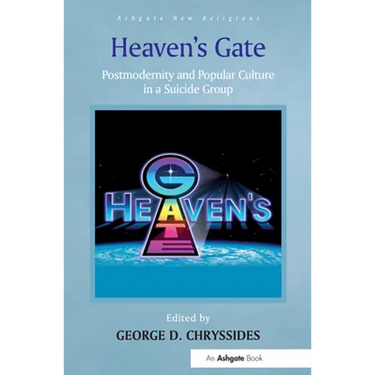Heaven's Gate: Postmodernity and Popular Culture in a Suicide Group