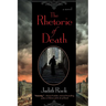 The Rhetoric of Death