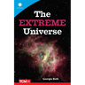 The Extreme Universe