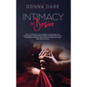 Intimacy and Desire: How to stimulate a relationship discovering what she/he really wants into the bed. A journey into sexual fantasies in marriage an