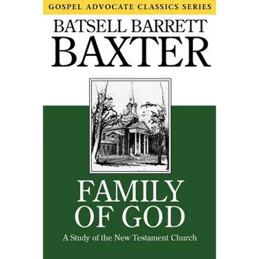 Family of God: A Study of the New Testament Church