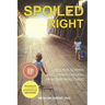 Spoiled Right: Delaying Screens and Giving Children What They Really Need