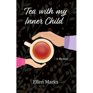Tea with my Inner Child