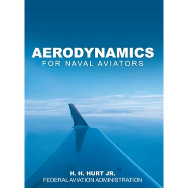 Aerodynamics for Naval Aviators