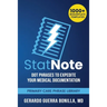 StatNote: Dot Phrases to Expedite Your Medical Documentation.: Primary Care Phrase Library. 1000+ Boilerplate Templates.