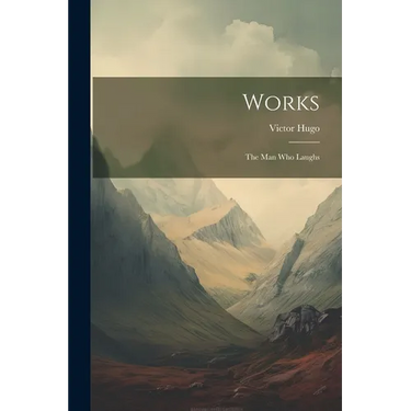 Works: The Man Who Laughs