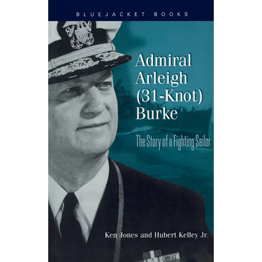 Admiral Arleigh (31-Knot) Burke