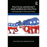 Political Advocacy and American Politics: Why People Fight So Often about Politics
