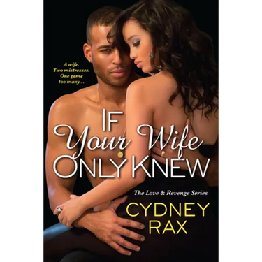 If Your Wife Only Knew