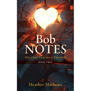 Bob Notes: Help from Trauma to Triumph