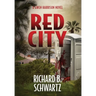 Red City: A Gwen Harrison Novel