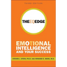 The Eq Edge: Emotional Intelligence and Your Success