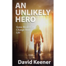 An Unlikely Hero