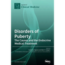 Disorders of Puberty: The Causes and the Endocrine Medical Treatment