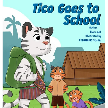 Tico Goes to School