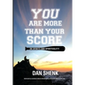 You Are More Than Your Score: On Sports and Spirituality